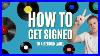 How-To-Get-Signed-To-A-Record-Label-In-2022-01-zi