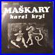 MASKARY-karel-kryl-VINYL-Album-SIGNED-COPY-BY-KAREL-KRYL-1-of-1000-COPIES-01-gx