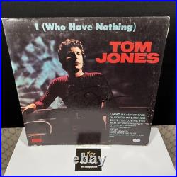 Tom Jones Autographed I (Who Have Nothing) Signed Vinyl Album COA HOLO