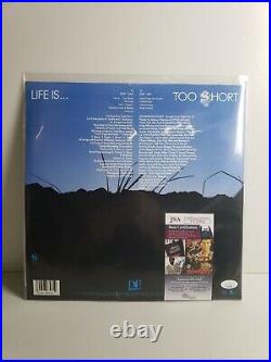 Too Short Life is Too Short album vinyl JSA CERT Autograph Signed BIIIIITCH